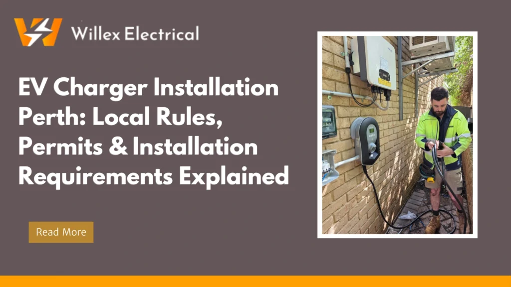 EV Charger Installation Perth Local Rules, Permits & Installation Requirements