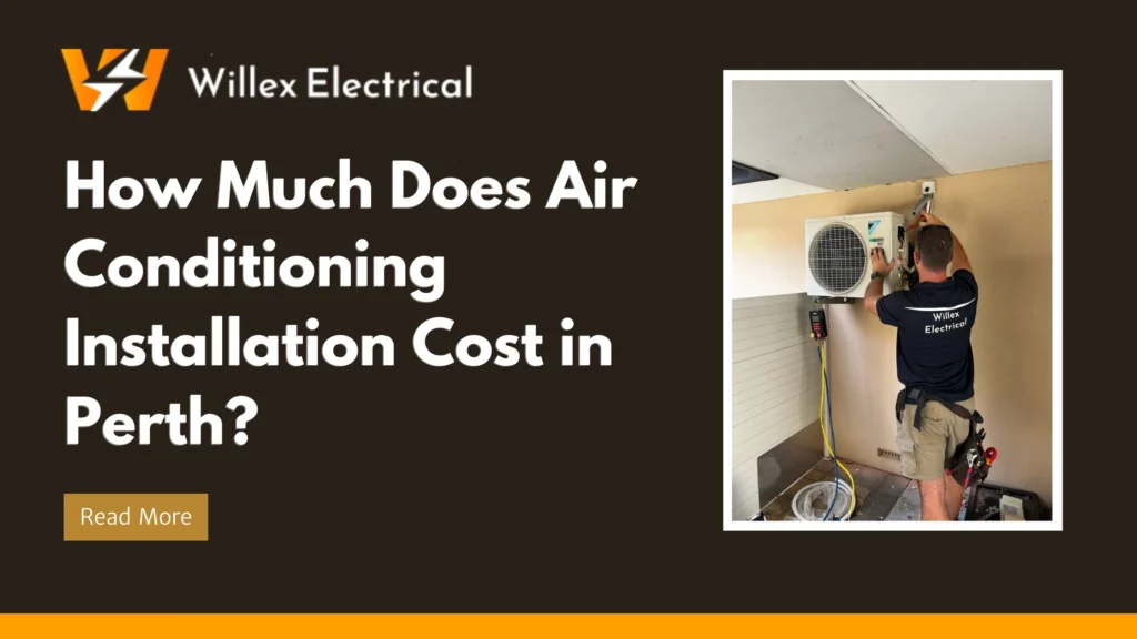 How Much Does Air Conditioning Installation Cost in Perth?