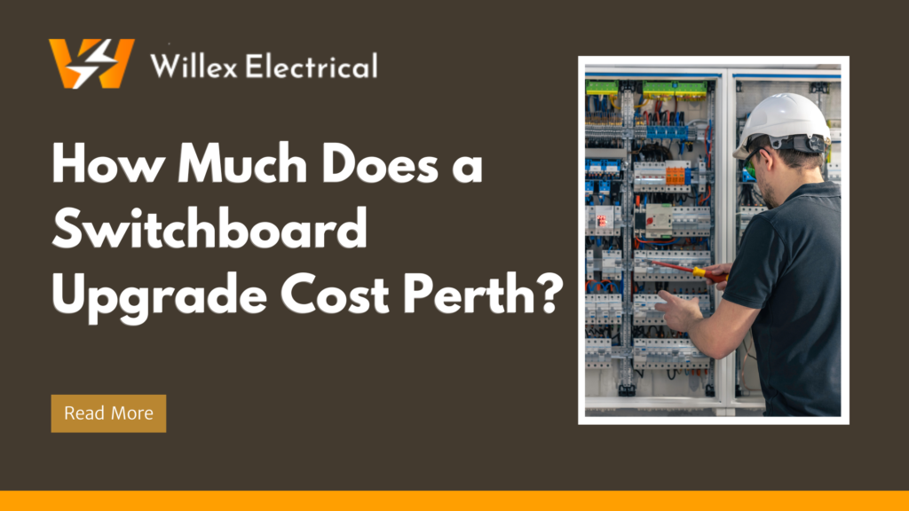 Switchboard Upgrade Cost in Perth