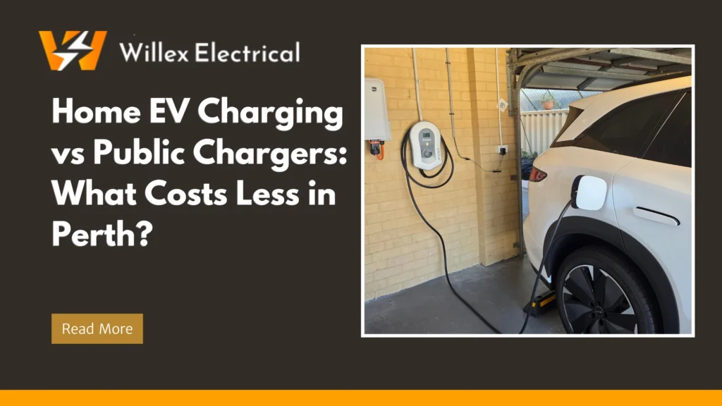Home EV Charging vs Public Chargers: What Costs Less in Perth?